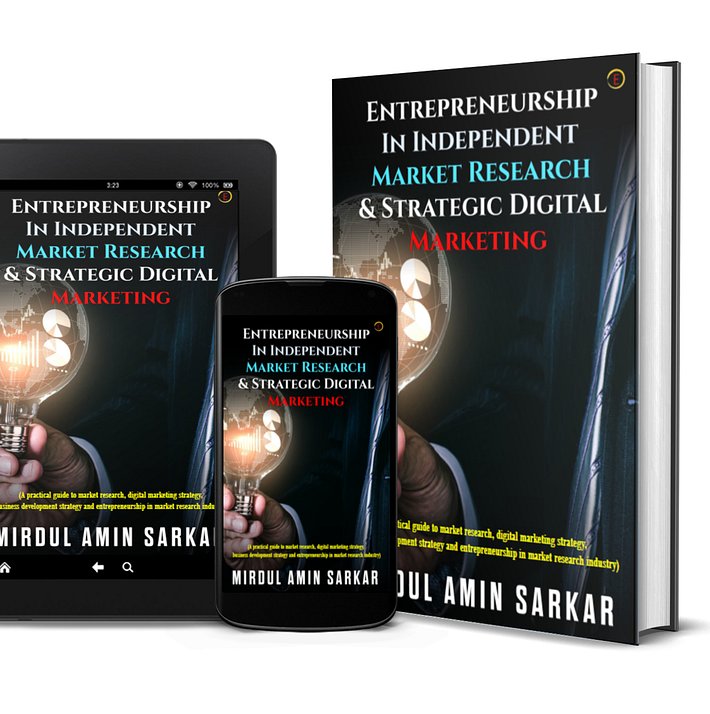 Entrepreneurship in Independent Market Research and Strategic Digital Marketing_Book By Mirdul Amin Sarkar.jpg