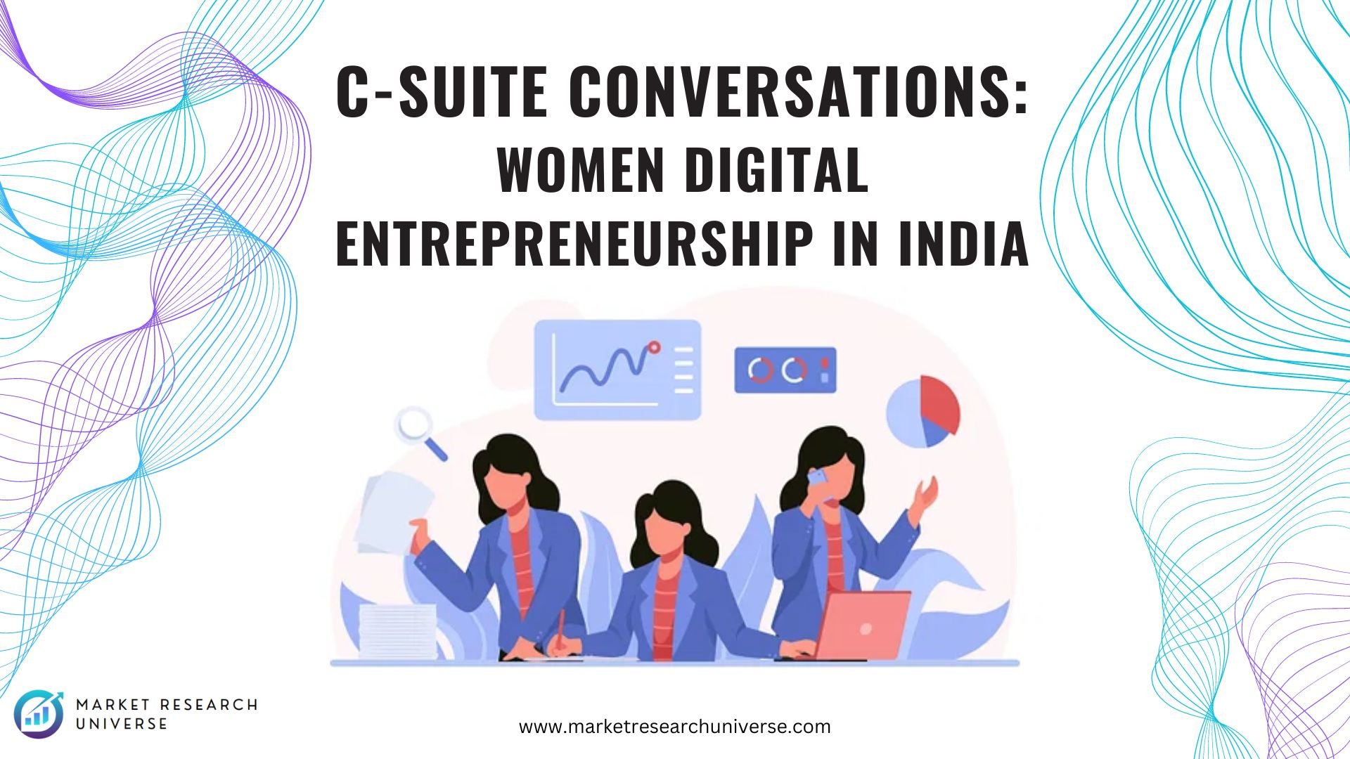 C Suite Conversations Women Digital Entrepreneurship In India Photo Inspiration